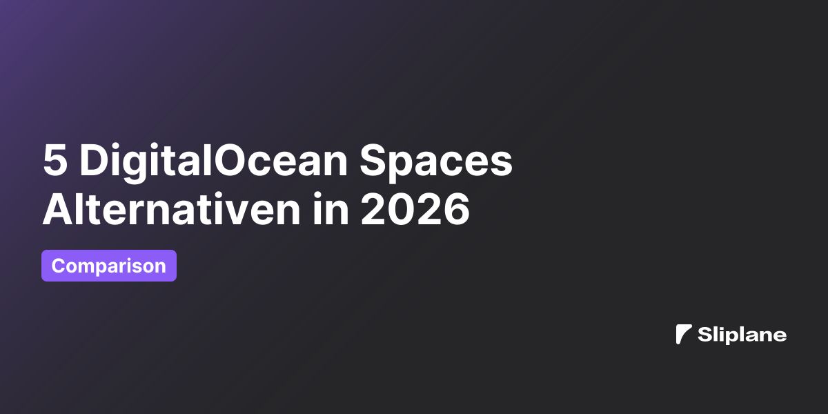 5 DigitalOcean Spaces Alternativen in 2026