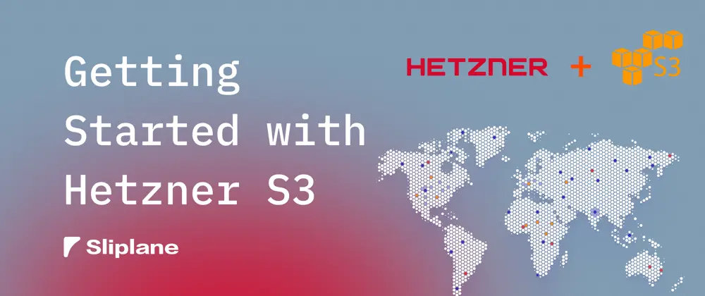 Hetzner Object Storage in 2026: Getting Started and Alternatives