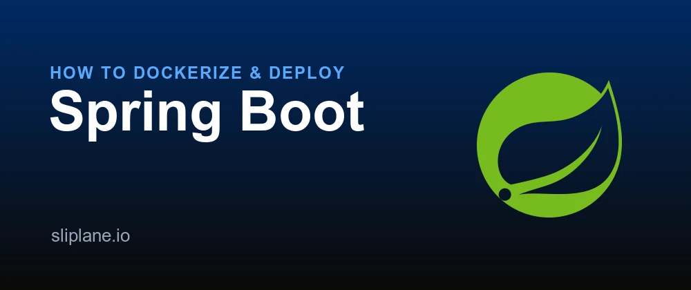 How to Dockerize and Deploy Spring Boot